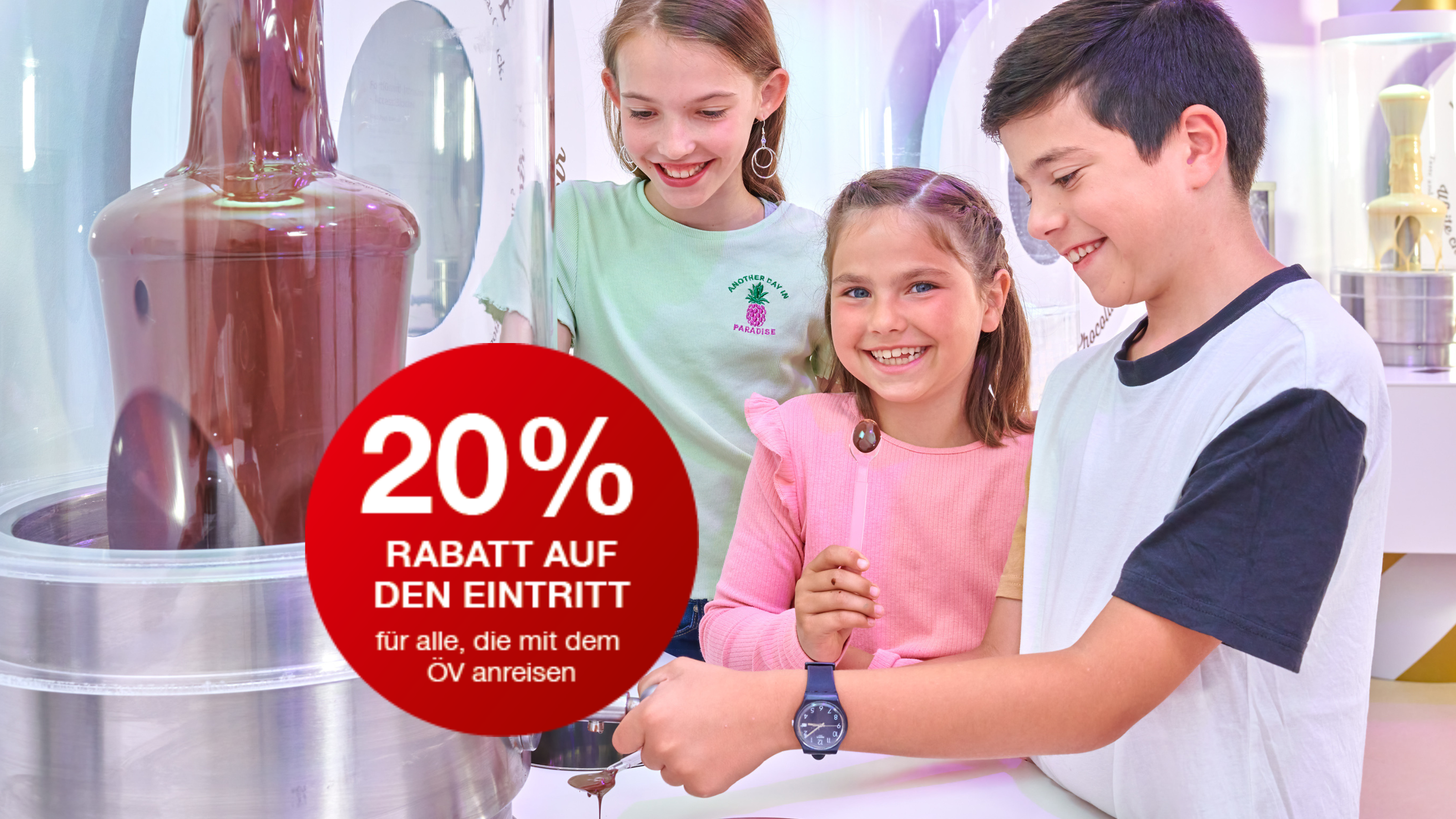 Bild mit Störer. 20% Rabatt mit ÖV ins Chocolarium. 